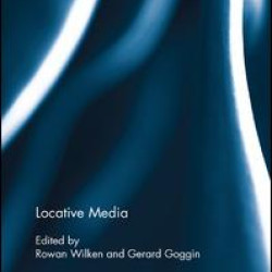 Locative Media Locative Media