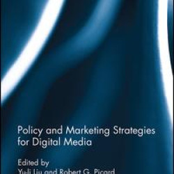 Policy and Marketing Strategies for Digital Media