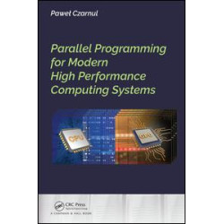 Parallel Programming for Modern High Performance Computing Systems