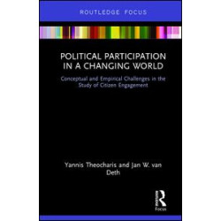 Political Participation in a Changing World Political Participation in a Changing World
