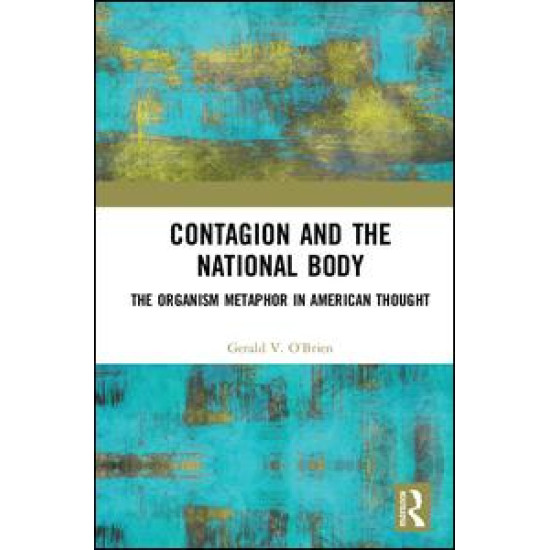 Contagion and the National Body Contagion and the National Body