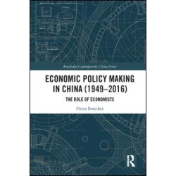 Economic Policy Making In China (1949–2016)