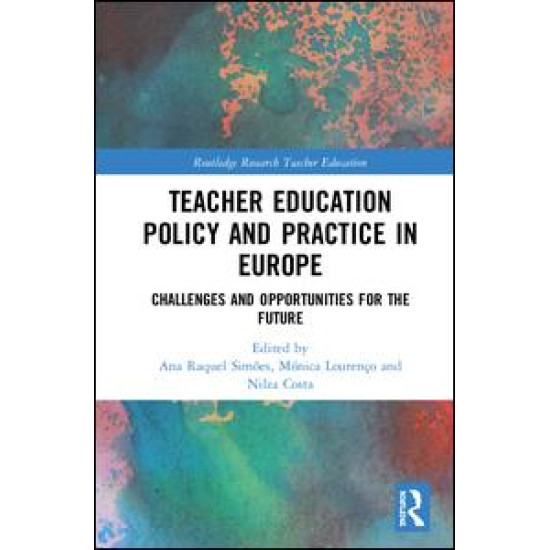 Teacher Education Policy and Practice in Europe