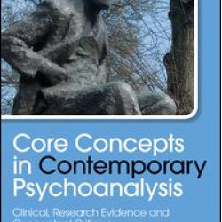 Core Concepts in Contemporary Psychoanalysis Core Concepts in Contemporary Psychoanalysis