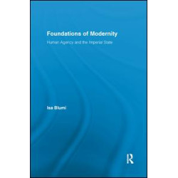 Foundations of Modernity Foundations of Modernity