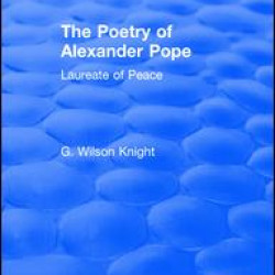 Routledge Revivals: The Poetry of Alexander Pope (1955) Routledge Revivals: The Poetry of Alexander Pope (1955)