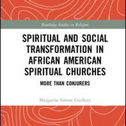 Spiritual and Social Transformation in African American Spiritual Churches