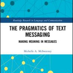 The Pragmatics of Text Messaging