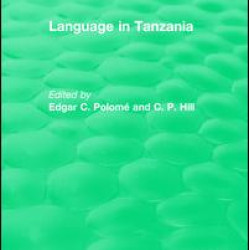 Routledge Revivals: Language in Tanzania (1980)