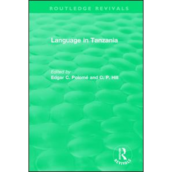 Routledge Revivals: Language in Tanzania (1980)