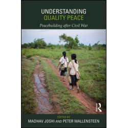 Understanding Quality Peace Understanding Quality Peace