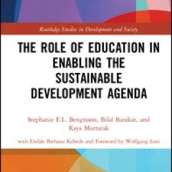 The Role of Education in Enabling the Sustainable Development Agenda The Role of Education in Enabling the Sustainable Development Agenda