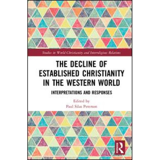 The Decline of Established Christianity in the Western World