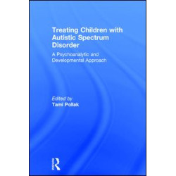 Treating Children with Autistic Spectrum Disorder Treating Children with Autistic Spectrum Disorder