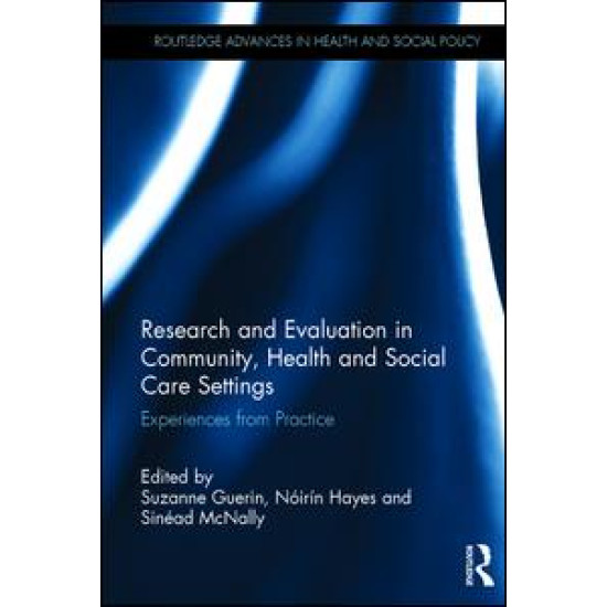 Research and Evaluation in Community, Health and Social Care Settings