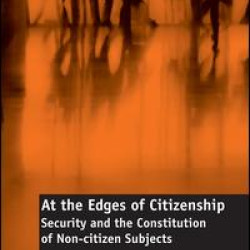 At the Edges of Citizenship