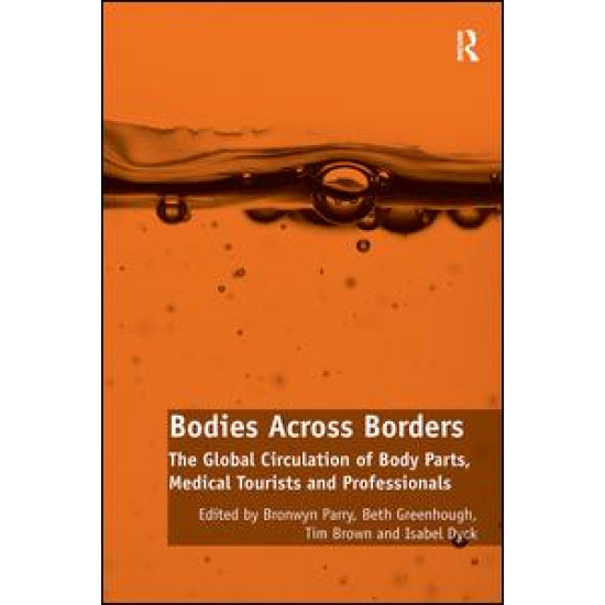 Bodies Across Borders Bodies Across Borders