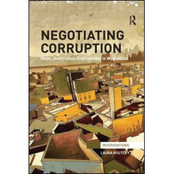 Negotiating Corruption Negotiating Corruption