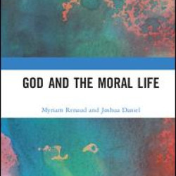 God and the Moral Life