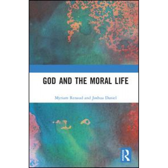 God and the Moral Life