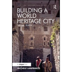 Building a World Heritage City