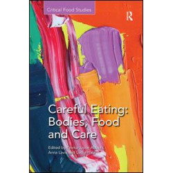 Careful Eating: Bodies, Food and Care