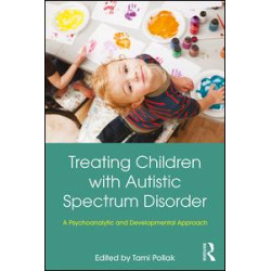 Treating Children with Autistic Spectrum Disorder Treating Children with Autistic Spectrum Disorder