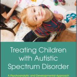 Treating Children with Autistic Spectrum Disorder Treating Children with Autistic Spectrum Disorder
