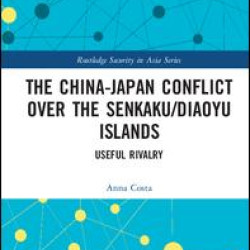 The China-Japan Conflict over the Senkaku/Diaoyu Islands