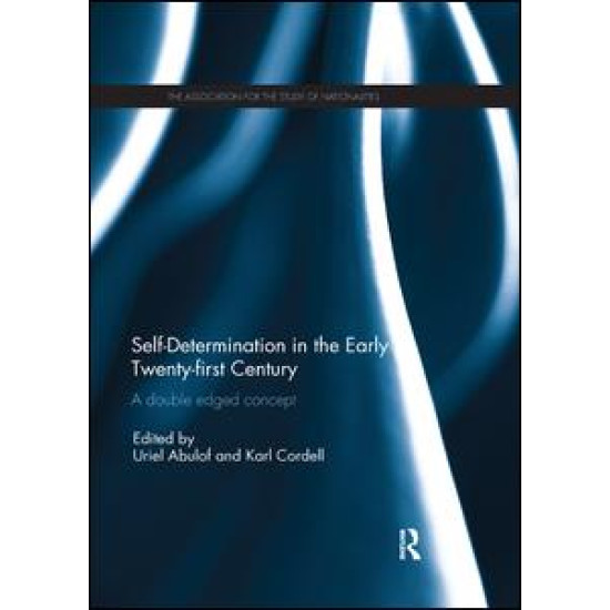 Self-Determination in the early Twenty First Century