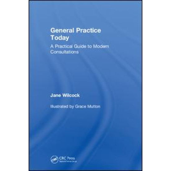 General Practice Today General Practice Today