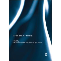 Media and the Empire Media and the Empire