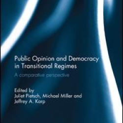 Public Opinion and Democracy in Transitional Regimes Public Opinion and Democracy in Transitional Regimes