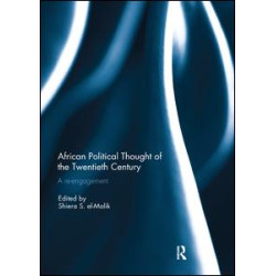 African Political Thought of the Twentieth Century African Political Thought of the Twentieth Century