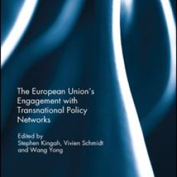 The European Union’s Engagement with Transnational Policy Networks