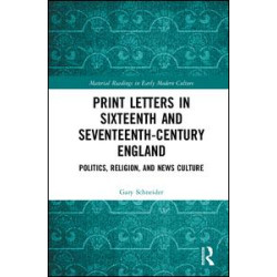 Print Letters in Seventeenth-Century England