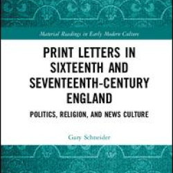 Print Letters in Seventeenth-Century England