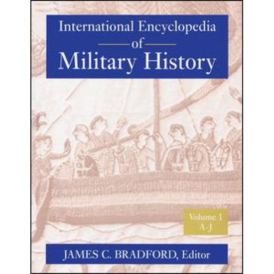 International Encyclopedia of Military History International Encyclopedia of Military History