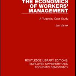 The Economics of Workers' Management