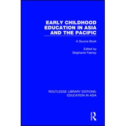 Early Childhood Education in Asia and the Pacific Early Childhood Education in Asia and the Pacific
