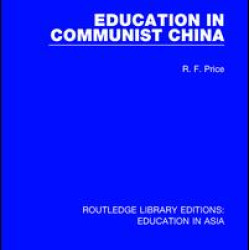 Education in Communist China Education in Communist China