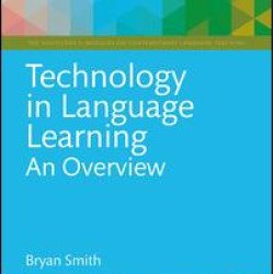 Technology in Language Learning: An Overview Technology in Language Learning: An Overview
