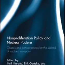 Nonproliferation Policy and Nuclear Posture Nonproliferation Policy and Nuclear Posture
