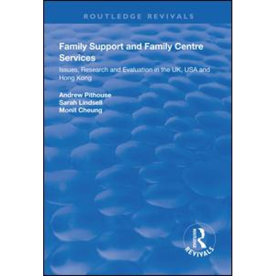 Family Support and Family Centre Services