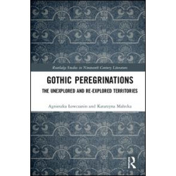 Gothic Peregrinations Gothic Peregrinations