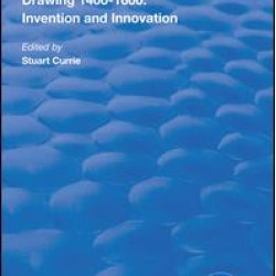 Drawing, 1400-1600: Invention and Innovation