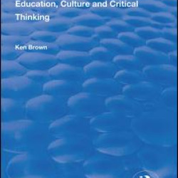 Education, Culture and Critical Thinking