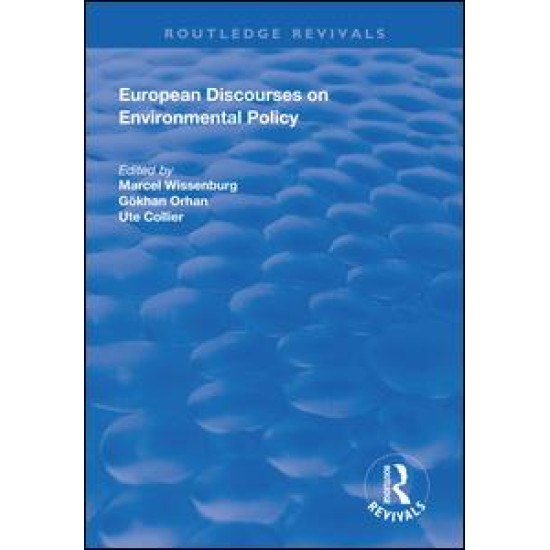 European Discourses on Environmental Policy