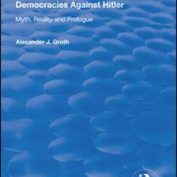 Democracies Against Hitler Democracies Against Hitler