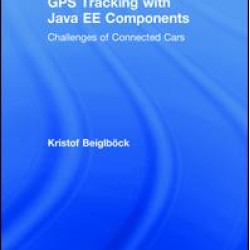 GPS Tracking with Java EE Components GPS Tracking with Java EE Components